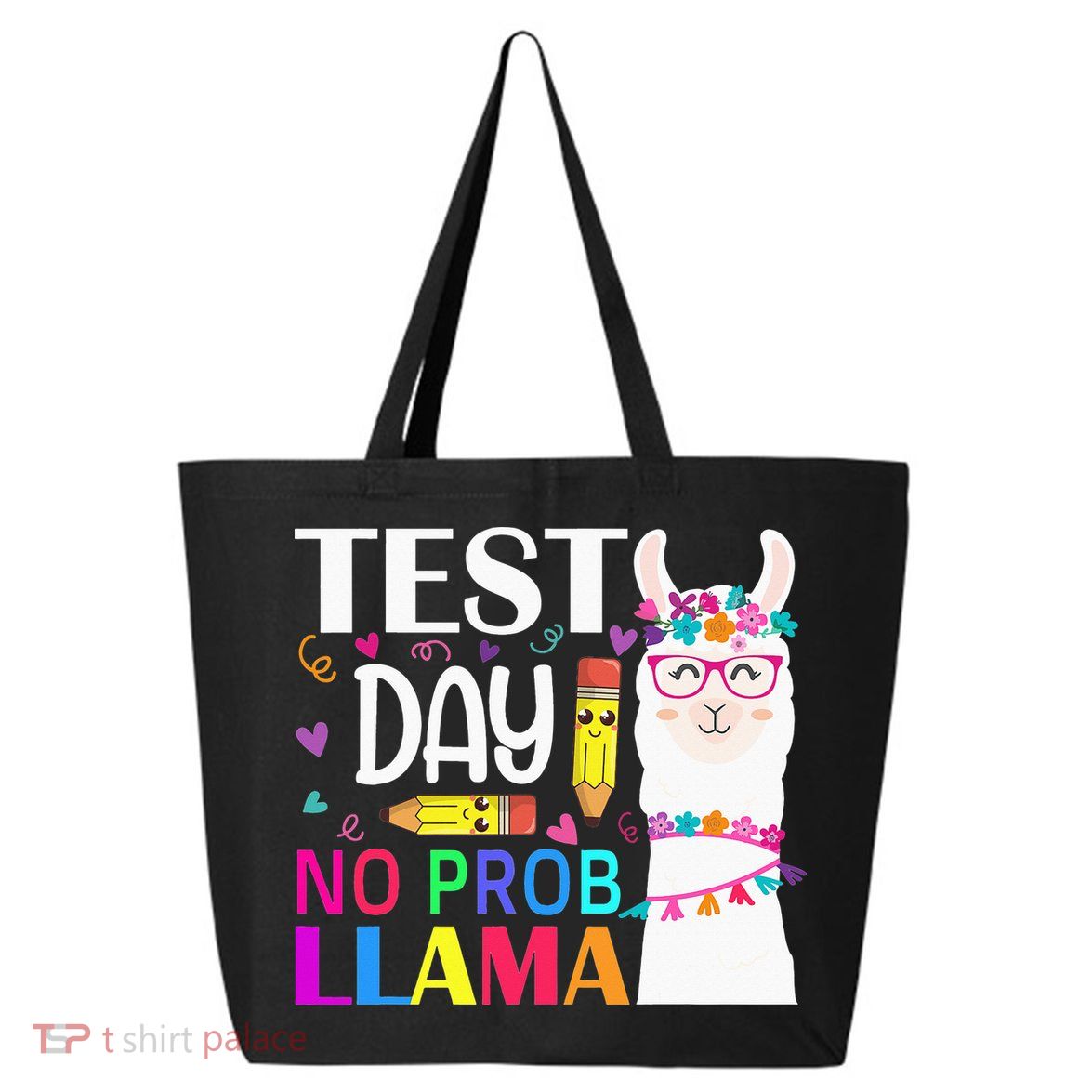 funny Test Day No Prob-llama Llama Teacher 25L Jumbo Tote