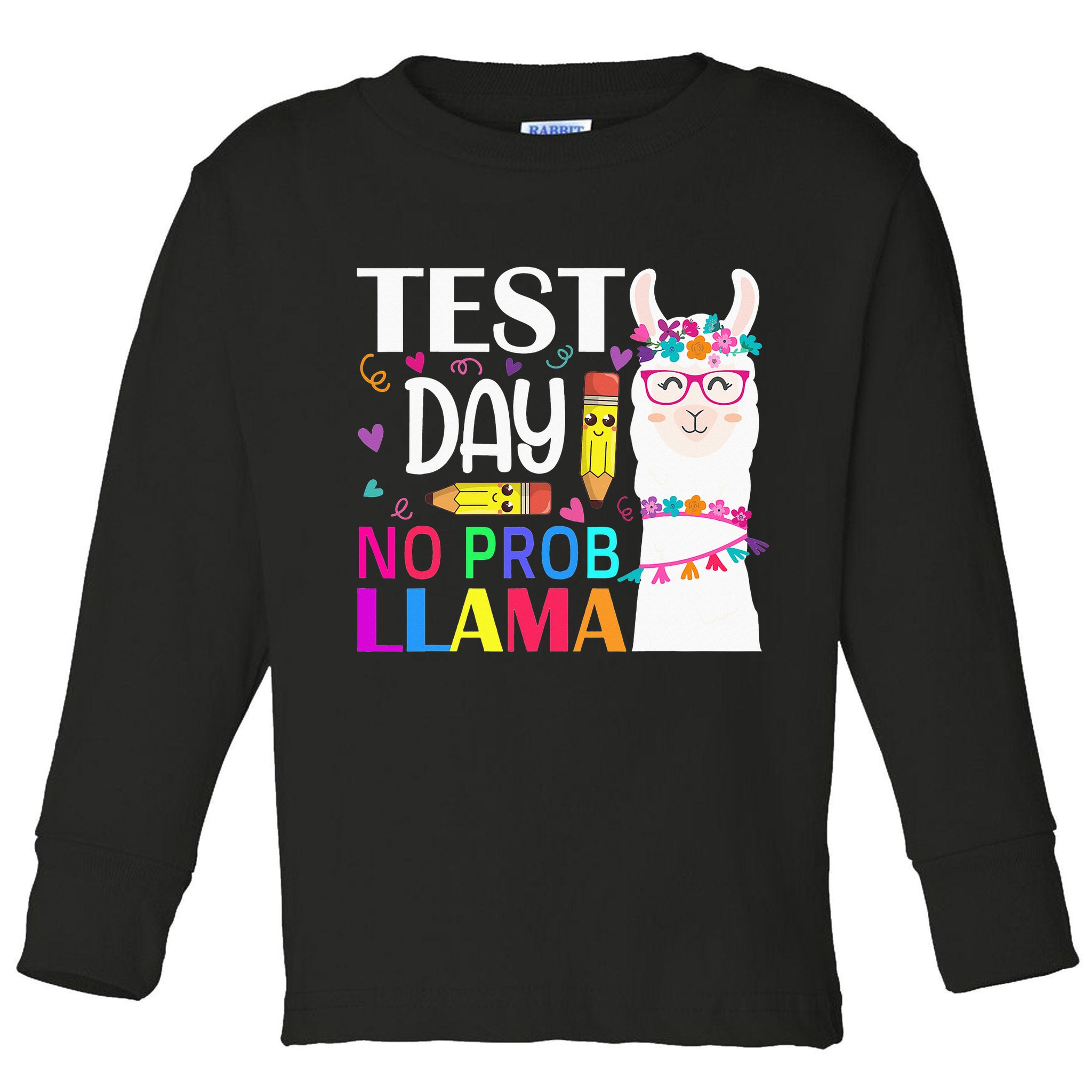 funny Test Day No Prob-llama Llama Teacher Toddler Long Sleeve Shirt