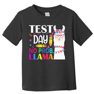funny Test Day No Prob-llama Llama Teacher Toddler T-Shirt