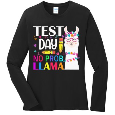 funny Test Day No Prob-llama Llama Teacher Ladies Long Sleeve Shirt