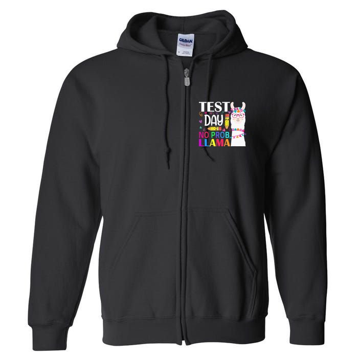funny Test Day No Prob-llama Llama Teacher Full Zip Hoodie