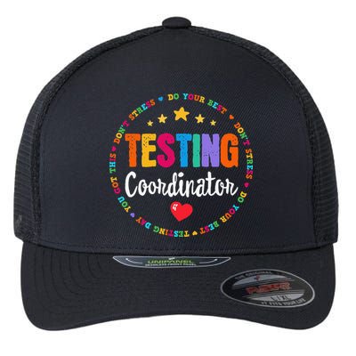 Funny Test Day Teacher Ideas School Testing Coordinator Flexfit Unipanel Trucker Cap