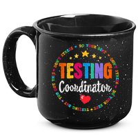 Funny Test Day Teacher Ideas School Testing Coordinator 15oz Campfire Ceramic Mug