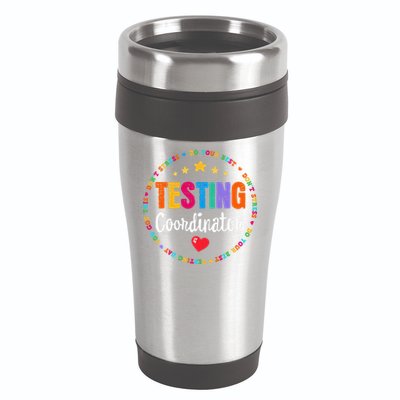 Funny Test Day Teacher Ideas School Testing Coordinator 16oz Travel Tumbler