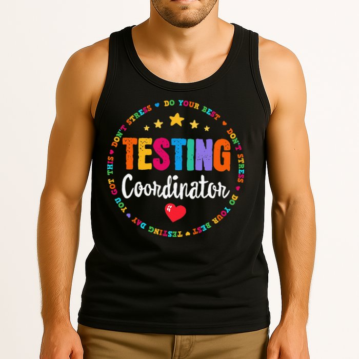 Funny Test Day Teacher Ideas School Testing Coordinator Tank Top