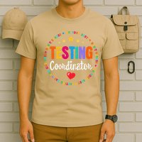 Funny Test Day Teacher Ideas School Testing Coordinator T-Shirt