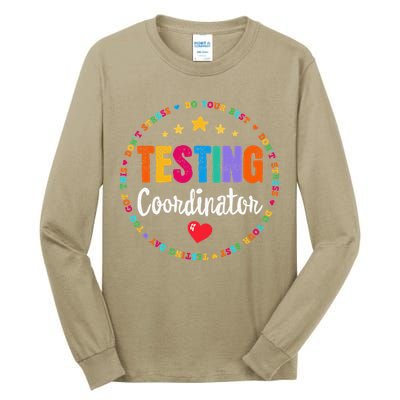 Funny Test Day Teacher Ideas School Testing Coordinator Tall Long Sleeve T-Shirt