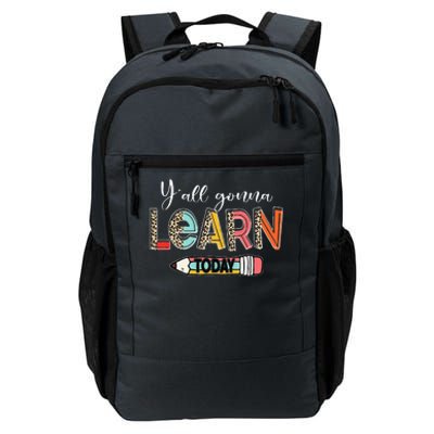 Funny Test Day Teacher Y'all Gonna Learn Today Leopard Daily Commute Backpack