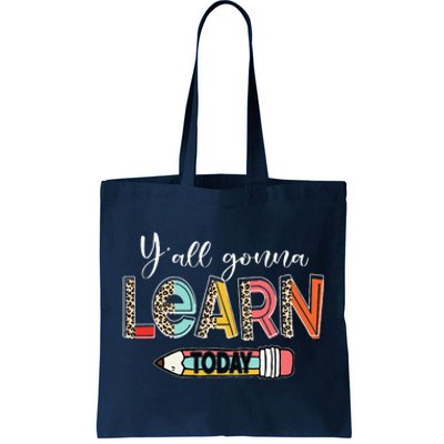 Funny Test Day Teacher Y'all Gonna Learn Today Leopard Tote Bag