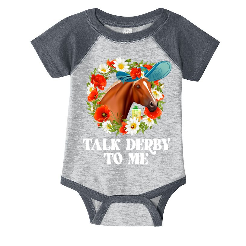 Funny Talk Derby To Me Horse Derby Racing Infant Baby Jersey Bodysuit