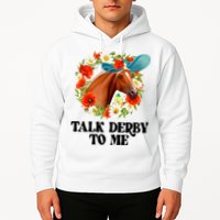 Funny Talk Derby To Me Horse Derby Racing Hoodie