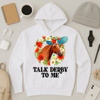 Funny Talk Derby To Me Horse Derby Racing Hoodie