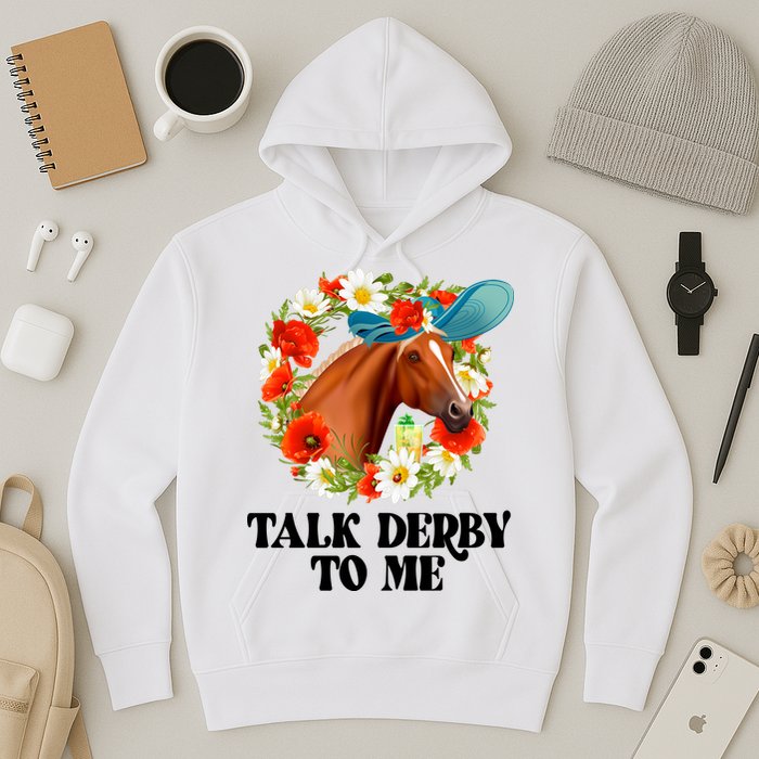 Funny Talk Derby To Me Horse Derby Racing Hoodie