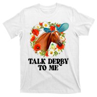 Funny Talk Derby To Me Horse Derby Racing T-Shirt