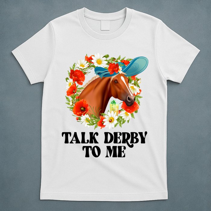 Funny Talk Derby To Me Horse Derby Racing T-Shirt