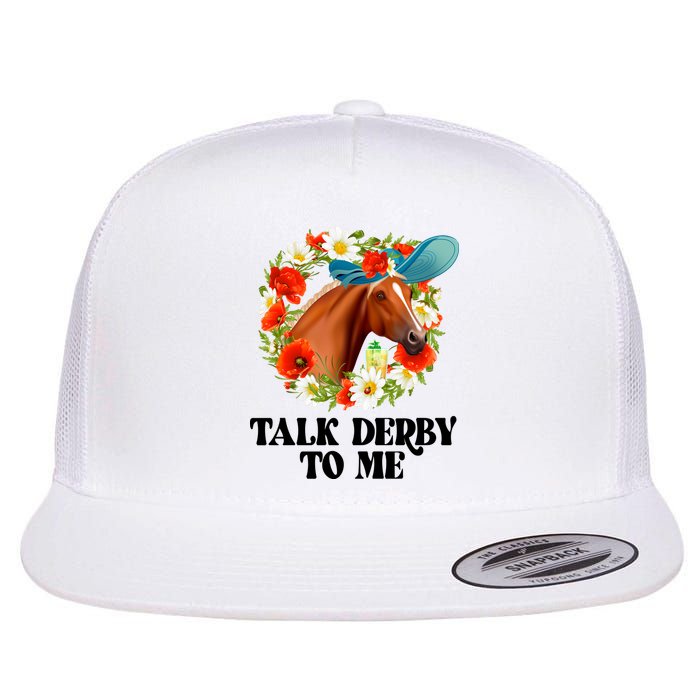 Funny Talk Derby To Me Horse Derby Racing Flatbill Hat