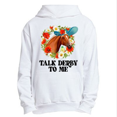 Funny Talk Derby To Me Horse Derby Racing Urban Pullover Hoodie