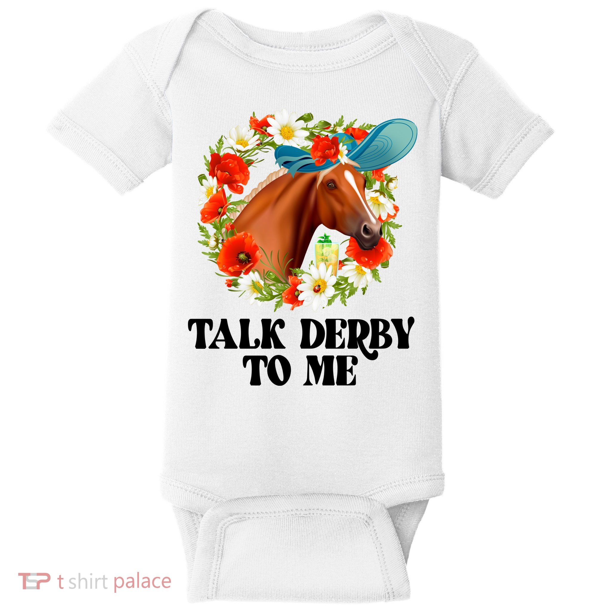 Funny Talk Derby To Me Horse Derby Racing Baby Bodysuit