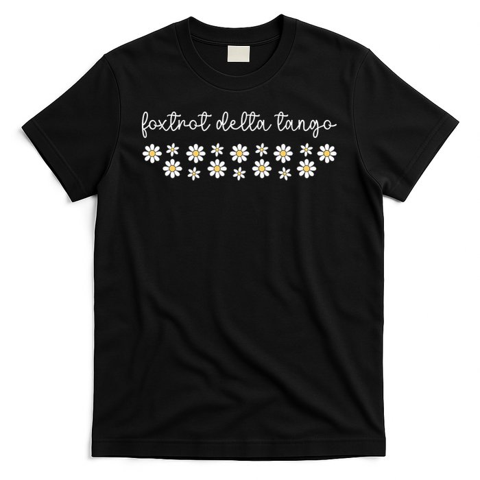 Foxtrot Tango Delta Groovy Retro Funny T-Shirt