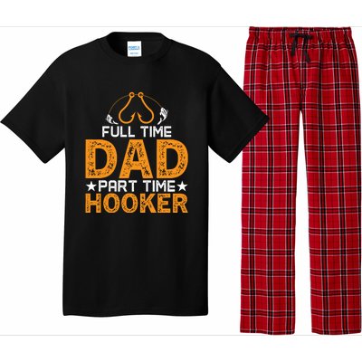 Full Time Dad Part Time Hooker Fishing Pajama Set