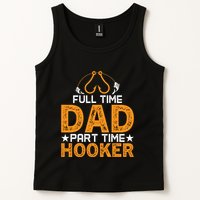 Full Time Dad Part Time Hooker Fishing Tank Top