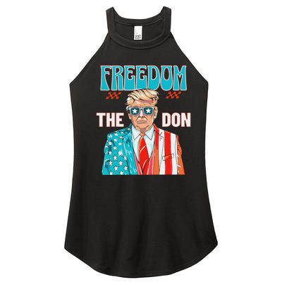 Freedom The Don Patriotic July 4th Trump Design Women’s Perfect Tri Rocker Tank