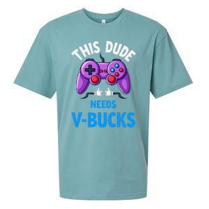 Funny This Dude Needs Vbucks Will Work For Bucks Gamer Sueded Cloud Jersey T-Shirt