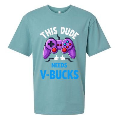 Funny This Dude Needs Vbucks Will Work For Bucks Gamer Sueded Cloud Jersey T-Shirt