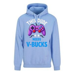 Funny This Dude Needs Vbucks Will Work For Bucks Gamer Unisex Surf Hoodie