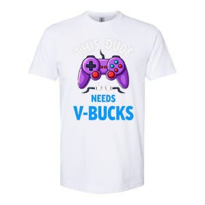 Funny This Dude Needs Vbucks Will Work For Bucks Gamer Softstyle CVC T-Shirt