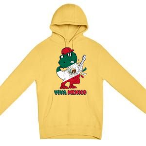 Funny Trex Dinosaur Viva Mexico Premium Pullover Hoodie