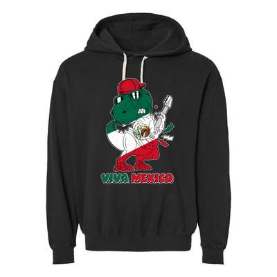 Funny Trex Dinosaur Viva Mexico Garment-Dyed Fleece Hoodie