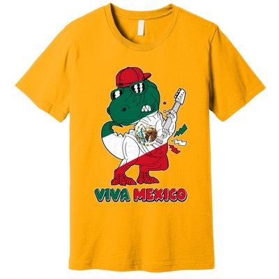 Funny Trex Dinosaur Viva Mexico Premium T-Shirt