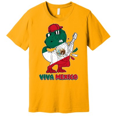 Funny Trex Dinosaur Viva Mexico Premium T-Shirt