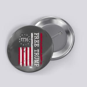 Free Trump Destressed 1776 Betsy Ross USA Flag Button