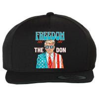 Freedom The Don 4th Of July Patriotic American Flag Trump Wool Snapback Cap