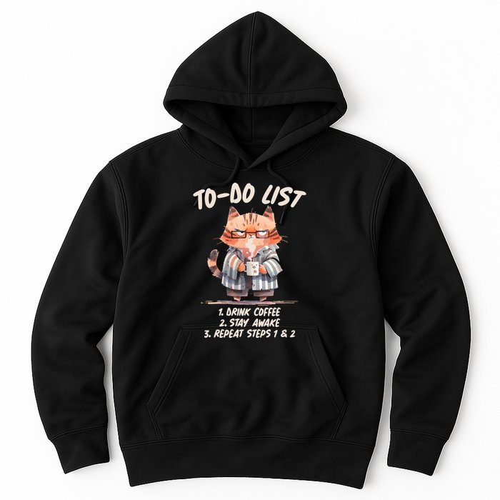 Funny To Do List Grumpy Coffee Cat Hoodie