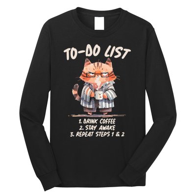 Funny To Do List Grumpy Coffee Cat Long Sleeve Shirt