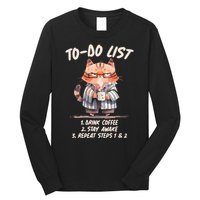 Funny To Do List Grumpy Coffee Cat Long Sleeve Shirt