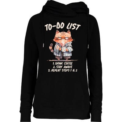 Funny To Do List Grumpy Coffee Cat Womens Funnel Neck Pullover Hood