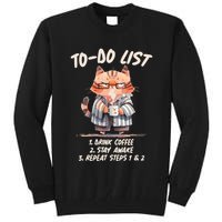Funny To Do List Grumpy Coffee Cat Tall Sweatshirt