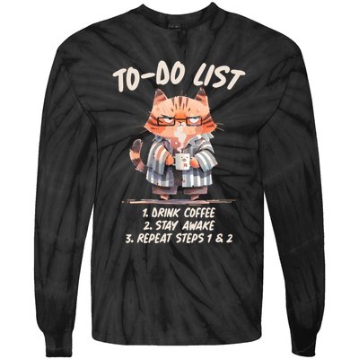 Funny To Do List Grumpy Coffee Cat Tie-Dye Long Sleeve Shirt