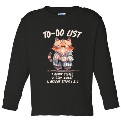 Funny To Do List Grumpy Coffee Cat Toddler Long Sleeve Shirt
