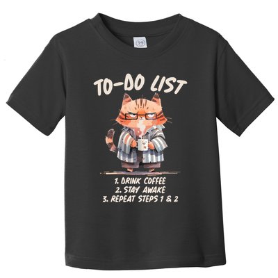 Funny To Do List Grumpy Coffee Cat Toddler T-Shirt