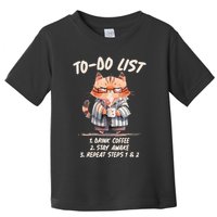 Funny To Do List Grumpy Coffee Cat Toddler T-Shirt