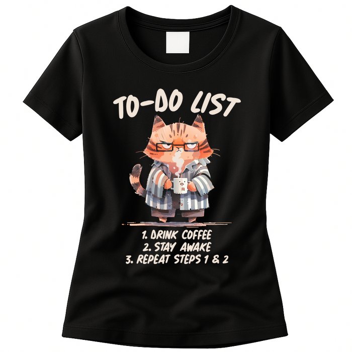 Funny To Do List Grumpy Coffee Cat Womens T-Shirt
