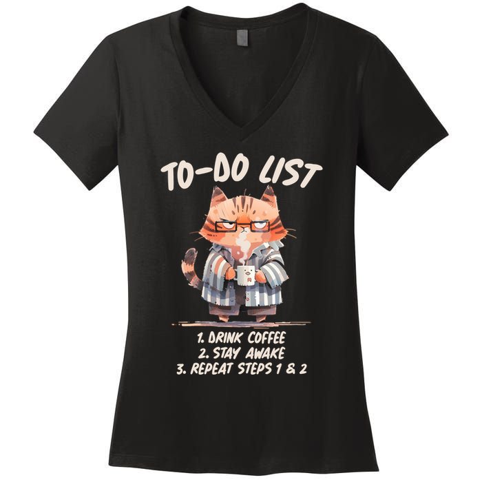 Funny To Do List Grumpy Coffee Cat Women's V-Neck T-Shirt