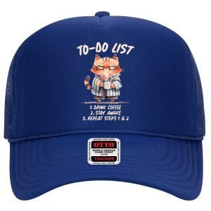 Funny To Do List Grumpy Coffee Cat High Crown Mesh Back Trucker Hat