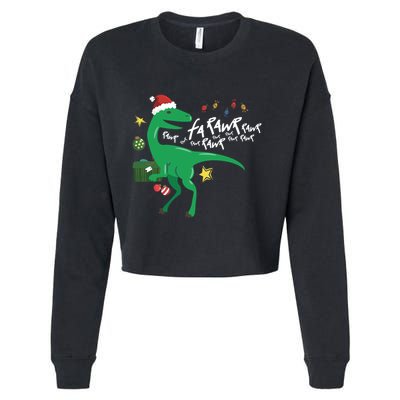Funny Trex Dinosaur Ugly Christmas Fa Rawr Rawr Funny Gift Cropped Pullover Crew