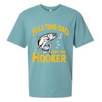 Full Time Dad Part Time Hooker Funny Fathers Day Fishing Sueded Cloud Jersey T-Shirt